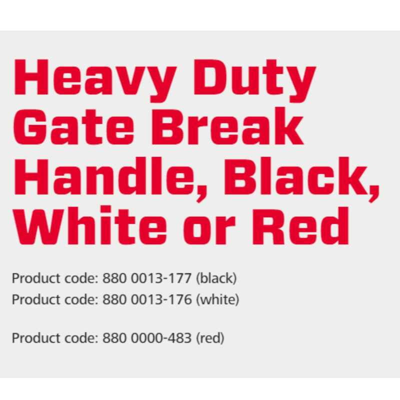 Speedrite Heavy Duty Gate Break Handle, 20 Pcs Black, White or Red Speedrite Heavy Duty Gate Break Handle, 20 Pcs Black, White or Red